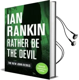 Rather be the Devil: The Superb Rebus No.1 Bestseller (Inspector Rebus 21) Audiobook download free by Ian Rankin