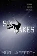 Audiobook Six Wakes author Mur Lafferty