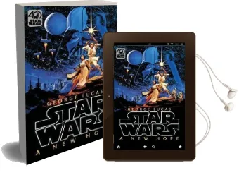 Star Wars: Episode iv: A new Hope: Official 40Th Anniversary Collector'S Edition Audiobook download free by George Lucas