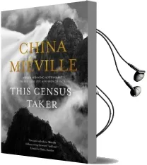 This Census-Taker Audiobook download free by China Mieville