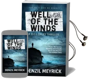 Well of the Winds: A D.C.I. Daley Thriller Audiobook download free by Denzil Meyrick