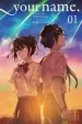Audiobook Your Name., Vol. 1 author Makoto Shinkai