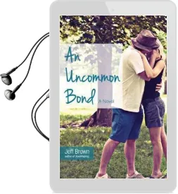An Uncommon Bond Audiobook download free by Jeff Brown