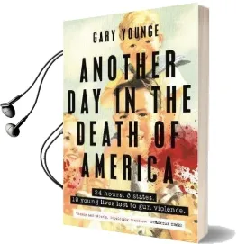 Another day in the Death of America Audiobook download free by Gary Younge