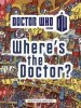 Audiobook Doctor Who: Where'S the Doctor? author Jamie Smart