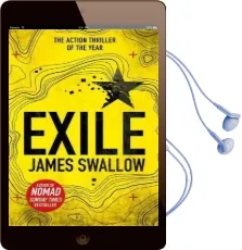 Exile: The Explosive Sunday Times Bestselling Thriller From the Author of Nomad Audiobook download free by James Swallow