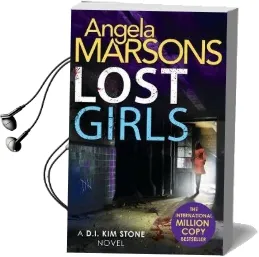 Lost Girls: A Fast Paced, Gripping Thriller Novel Audiobook download free by Angela Marsons