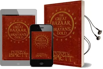 The Great Bazaar and Brayan'S Gold: Stories From the Demon Cycle Series Audiobook download free by Peter V. Brett