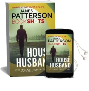 The House Husband: Bookshots Audiobook download free by James Patterson