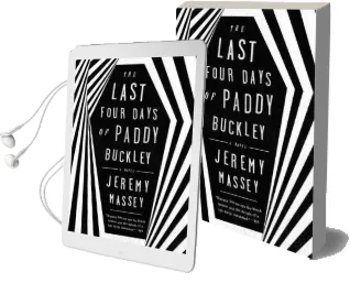The Last Four Days of Paddy Buckley Audiobook download free by Jeremy Massey