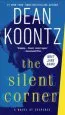 Audiobook The Silent Corner: A Novel of Suspense author Dean Koontz