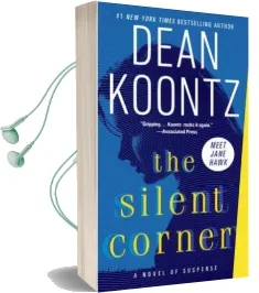 The Silent Corner: A Novel of Suspense Audiobook download free by Dean Koontz