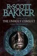 Audiobook The Unholy Consult: Book Four of the Aspect-Emperor Series author R. Scott Bakker