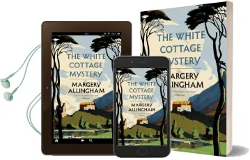 The White Cottage Mystery Audiobook download free by Margery Allingham