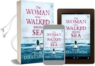 The Woman who Walked Into the sea Audiobook download free by Mark Douglas Home