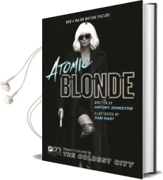 Atomic Blonde: The Coldest City Audiobook download free by Antony Johnston