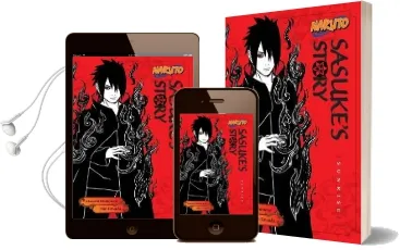 Naruto: Sasuke'S Story: Sunrise Audiobook download free by Shin Towada