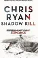 Audiobook Shadow Kill: A Strike Back Novel (2) author Chris Ryan