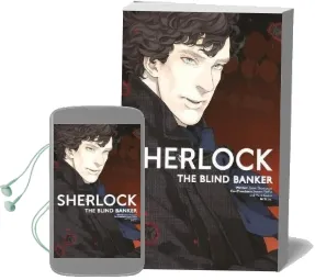 Sherlock: The Blind Banker Audiobook download free by Mark Gatiss