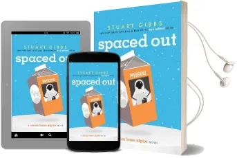 Spaced out Audiobook download free by Stuart Gibbs