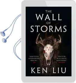 The Wall of Storms Audiobook download free by Ken Liu