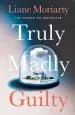 Audiobook Truly Madly Guilty author Liane Moriarty