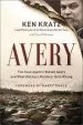 Audiobook Avery: The Case Against Steven Avery and What 'Making a Murderer' Gets Wrong author Ken Kratz