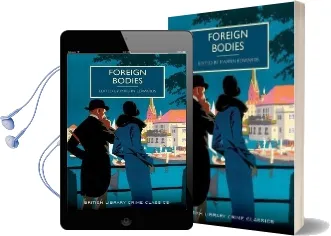 Foreign Bodies Audiobook download free by Martin Edwards
