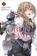 Audiobook Goblin Slayer Vol. 4 (Light Novel) author Kumo Kagyu