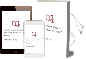 Hybrid x Heart Magias Academy Ataraxia, Vol. 1 (Manga) Audiobook download free by Mitsuhisa Kuji