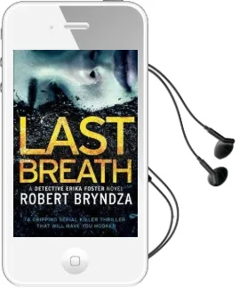 Last Breath: A Gripping Serial Killer Thriller That Will Have you Hooked Audiobook download free by Robert Bryndza