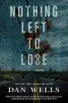 Audiobook Nothing Left to Lose author Dan Wells