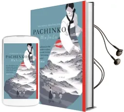 Pachinko (National Book Award Finalist) Audiobook download free by Min Jin Lee