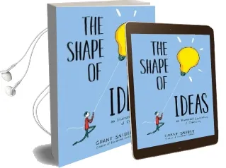 Shape of Ideas: An Illustrated Exploration of Creativity Audiobook download free by Grant Snider
