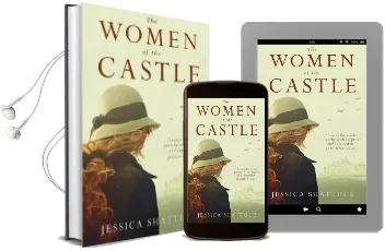 The Women of the Castle: The Moving new York Times Bestseller for Readers of all the Light we Cannot see Audiobook download free by Jessica Shattuck