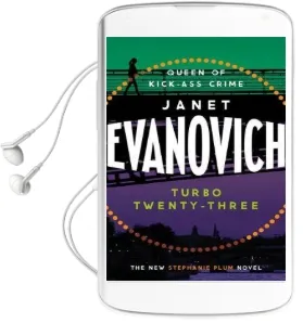 Turbo Twenty-Three: A Fast-Paced Adventure Full of Murder, Mystery and Mayhem Audiobook download free by Janet Evanovich