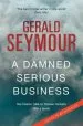 Audiobook A Damned Serious Business author Gerald Seymour