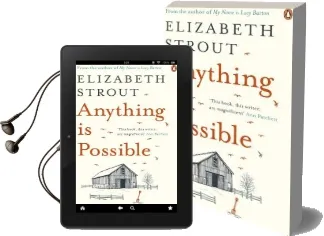 Anything is Possible Audiobook download free by Elizabeth Strout