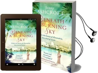 Beneath a Burning sky: A Thrilling Mystery. an Epic Love Story. Audiobook download free by Jenny Ashcroft