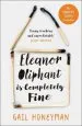 Audiobook Eleanor Oliphant is Completely Fine: Debut Sunday Times Bestseller and Costa First Novel Book Award Winner 2017 author Gail Honeyman