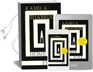 Home Fire: Winner - Women'S Prize for Fiction 2018 Audiobook download free by Kamila Shamsie
