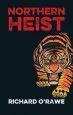 Audiobook Northern Heist author Richard O'Rawe