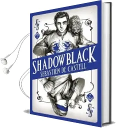 Shadowblack: Book two in the Page-Turning new Fantasy Series Audiobook download free by Sebastien De Castell