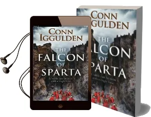 The Falcon of Sparta: The Bestselling Author of the Emperor and Conqueror Series' Returns to the Ancient World Audiobook download free by Conn Iggulden