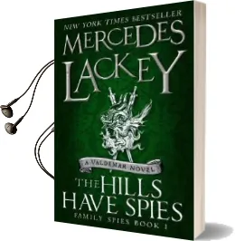 The Hills Have Spies (Family Spies #1) Audiobook download free by Mercedes Lackey