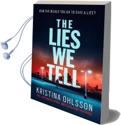 The Lies we Tell Audiobook download free by Kristina Ohlsson