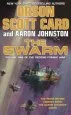Audiobook The Swarm: Volume one of the Second Formic war author Orson Scott Card
