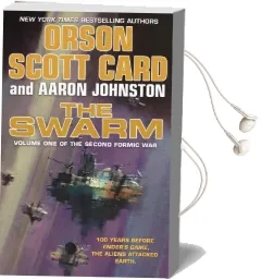 The Swarm: Volume one of the Second Formic war Audiobook download free by Orson Scott Card