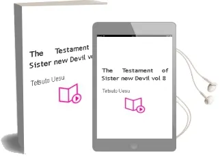 The Testament of Sister new Devil Vol. 8 Audiobook download free by Tetsuto Uesu