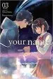 Audiobook Your Name., Vol. 3 author Makoto Shinkai